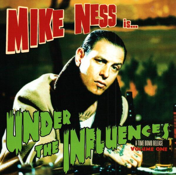 Mike Ness - Under The Influences
