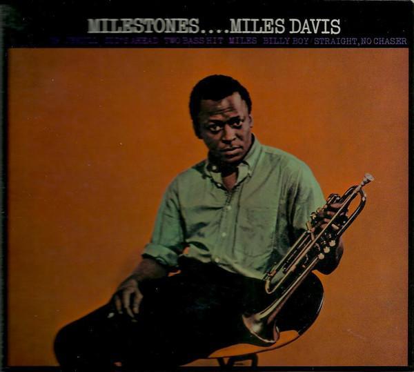 Miles Davis - Milestones