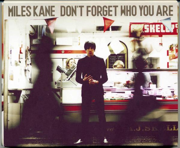 Miles Kane - Don't Forget Who You Are