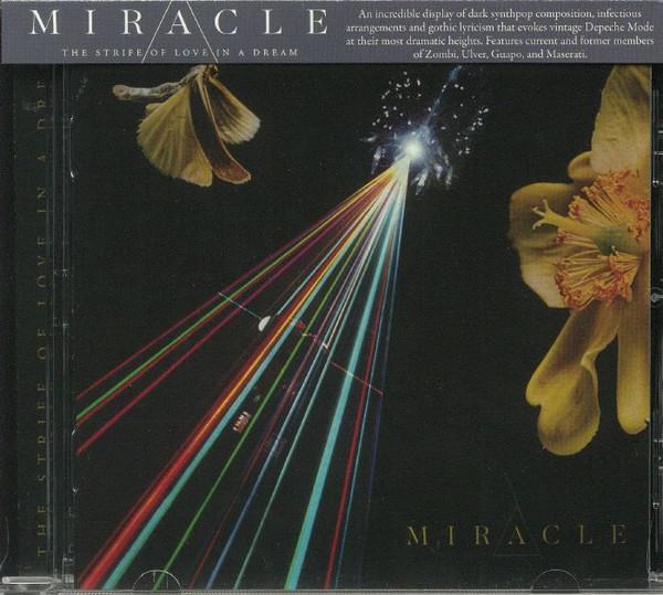 Miracle  - The Strife Of Love In A Dream