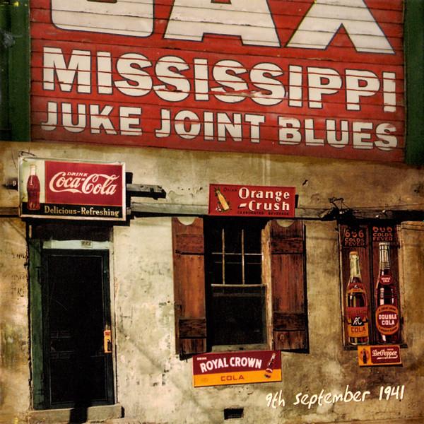  - Mississippi Juke Joint Blues