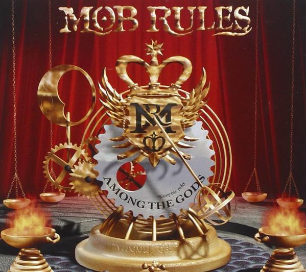 Mob Rules - Among The Gods