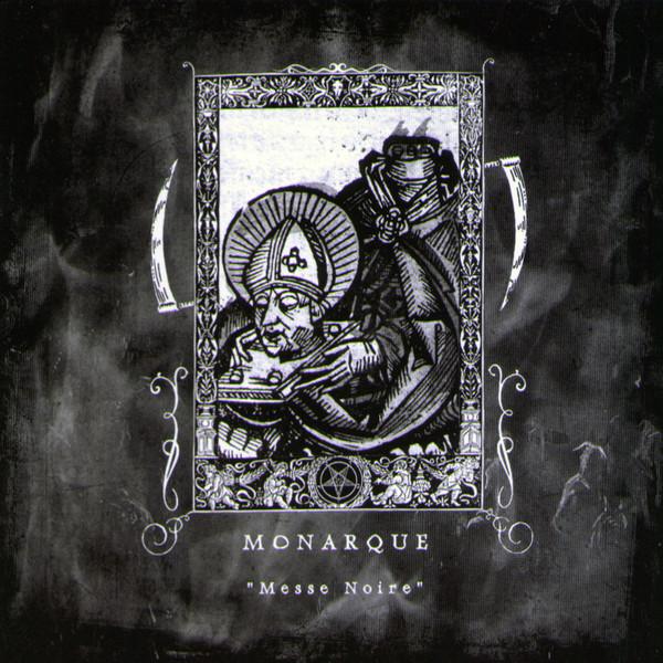 Monarque - Messe Noire