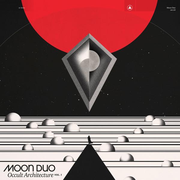 Moon Duo - Occult Architecture Vol. 1 