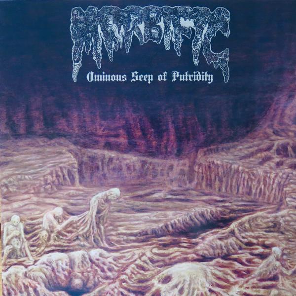 Morbific - Ominous Seep Of Putridity
