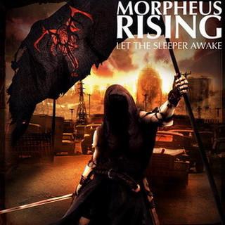Morpheus Rising - Let The Sleeper Awake