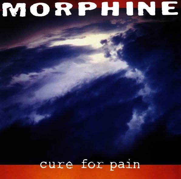 Morphine  - Cure For Pain
