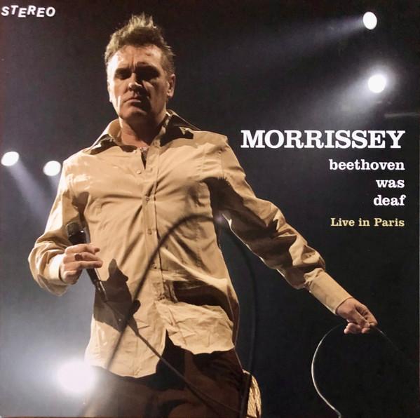 Morrissey - Beethoven Was Deaf Live In Paris