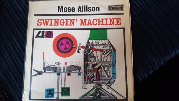 Mose Allison - Swingin' Machine