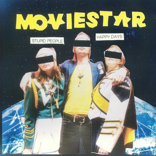 Moviestar (2) - Stupid People Happy Days
