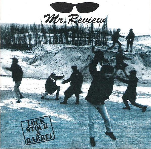 Mr. Review - Lock, Stock & Barrel