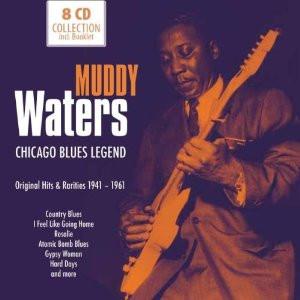Muddy Waters - Chicago Blues Legend - Original Hits & Rarities 1941-1961