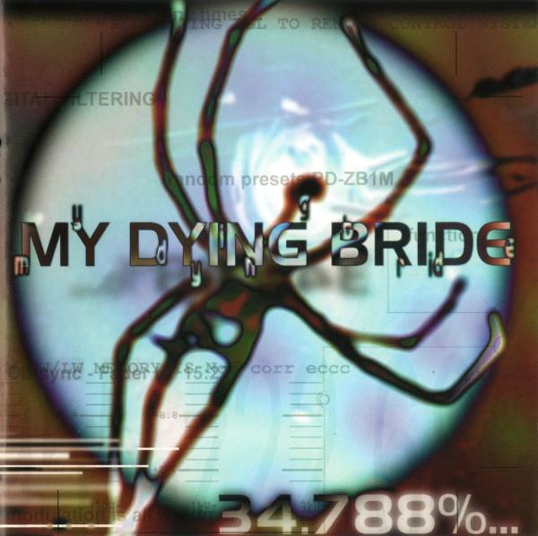 My Dying Bride - 34.788%... Complete