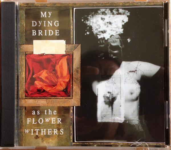 My Dying Bride - As The Flower Withers