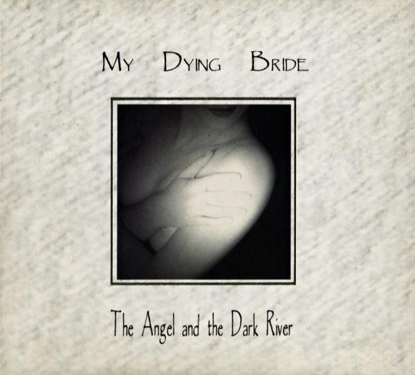 My Dying Bride - The Angel And The Dark River