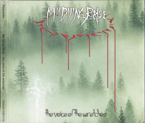 My Dying Bride - The Voice Of The Wretched