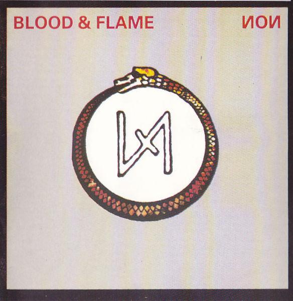 NON - Blood & Flame