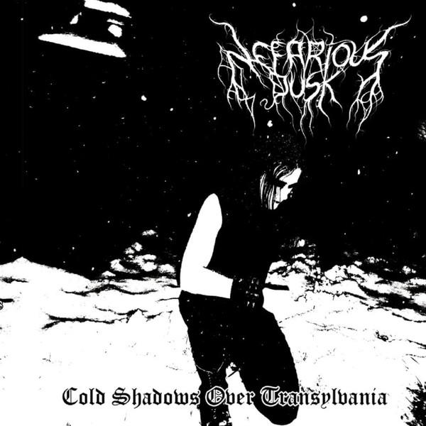 Nefarious Dusk - Cold Shadows Over Transylvania