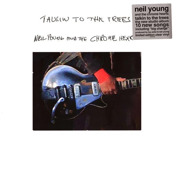 Neil Young - Talkin To The Trees