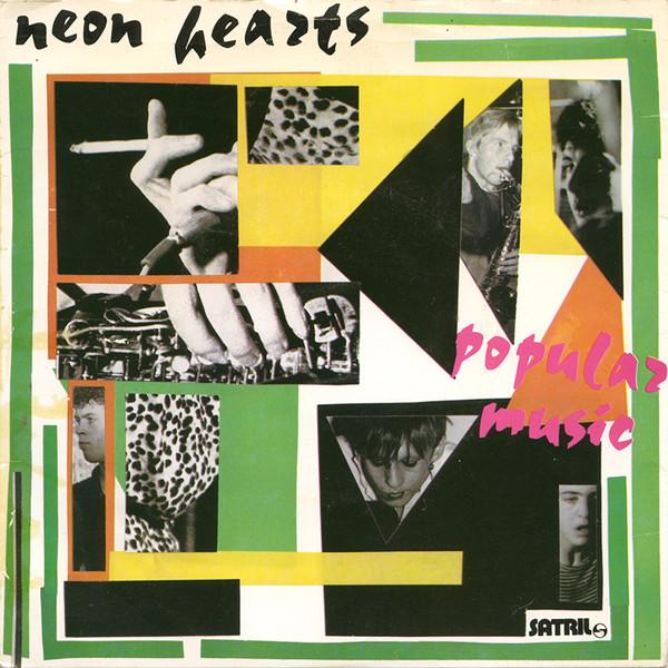 Neon Hearts - Popular Music