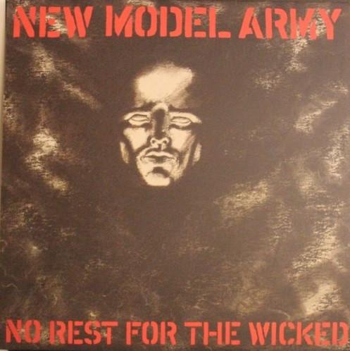 New Model Army - No Rest For The Wicked
