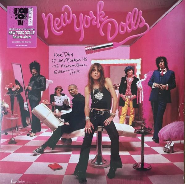 New York Dolls - One Day It Will Please Us To Remember Even This