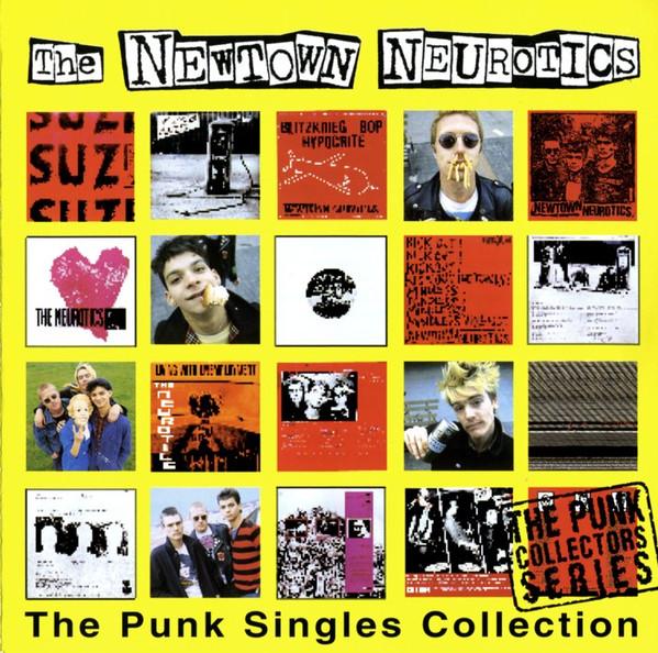 Newtown Neurotics - The Punk Singles Collection