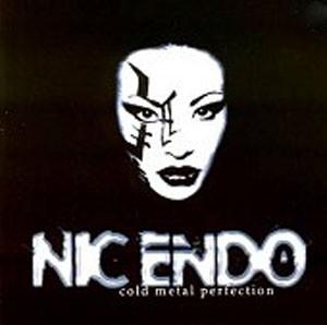 Nic Endo - Cold Metal Perfection