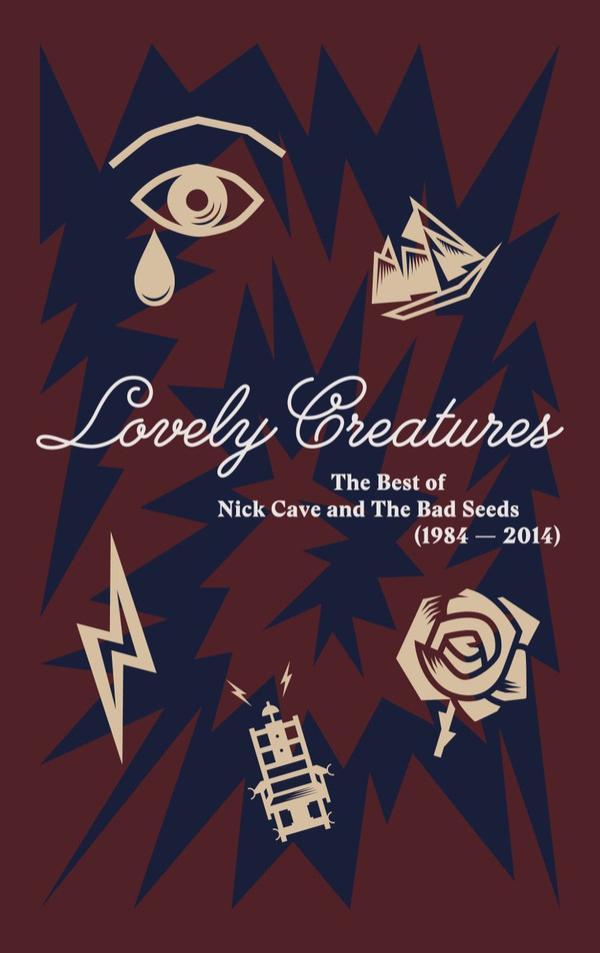 Nick Cave & The Bad Seeds - Lovely Creatures (The Best Of Nick Cave And The Bad Seeds) (1984 – 2014)