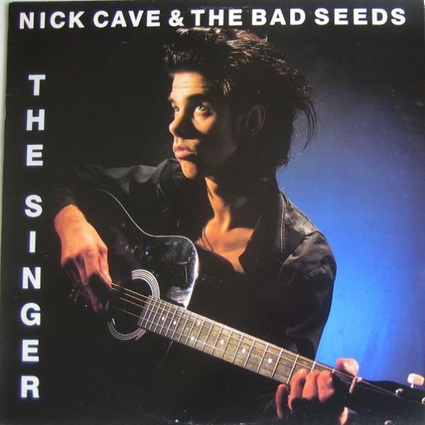 Nick Cave & The Bad Seeds - The Singer