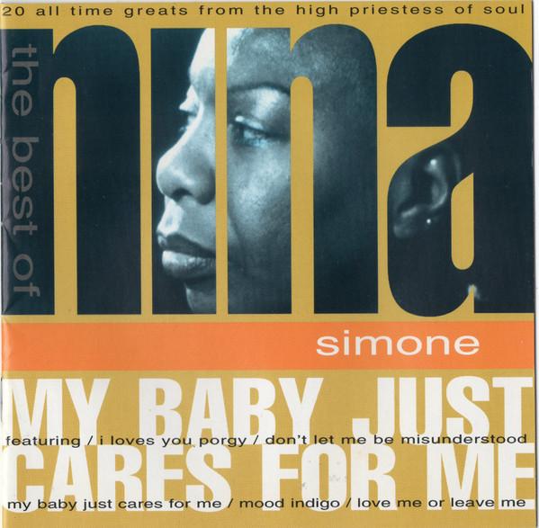 Nina Simone - My Baby Just Cares For Me