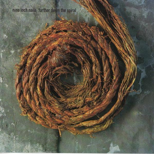 Nine Inch Nails - Further Down The Spiral