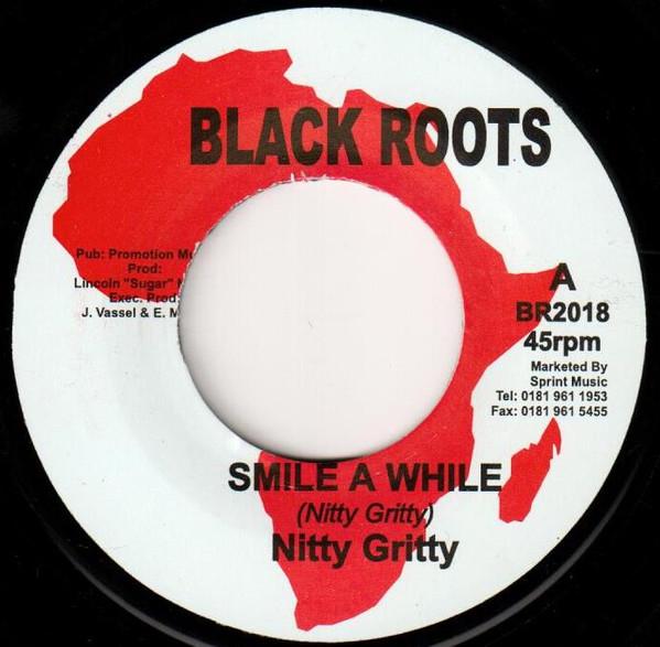 Nitty Gritty - Smile A While