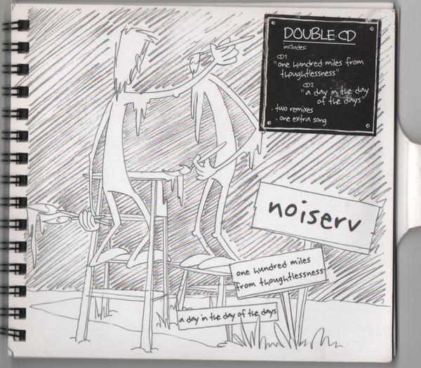 Noiserv - One Hundred Miles From Thoughtlessness