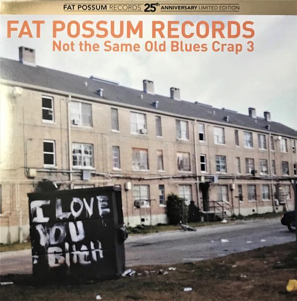  - Not The Same Old Blues Crap 3