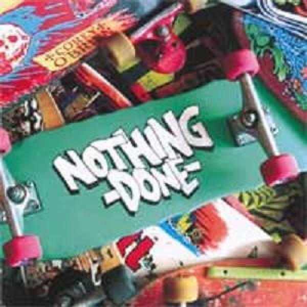 Nothing Done - Idiot Stomp E.P.