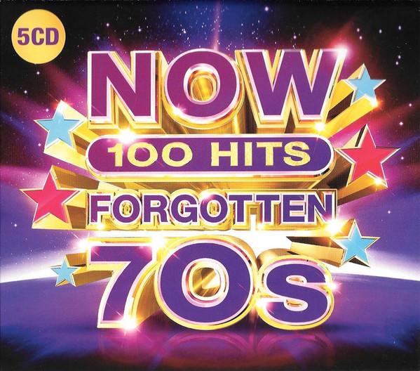  - Now 100 Hits Forgotten 70s
