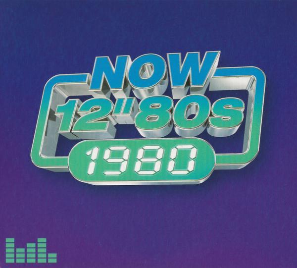  - Now 12" 80s: 1980