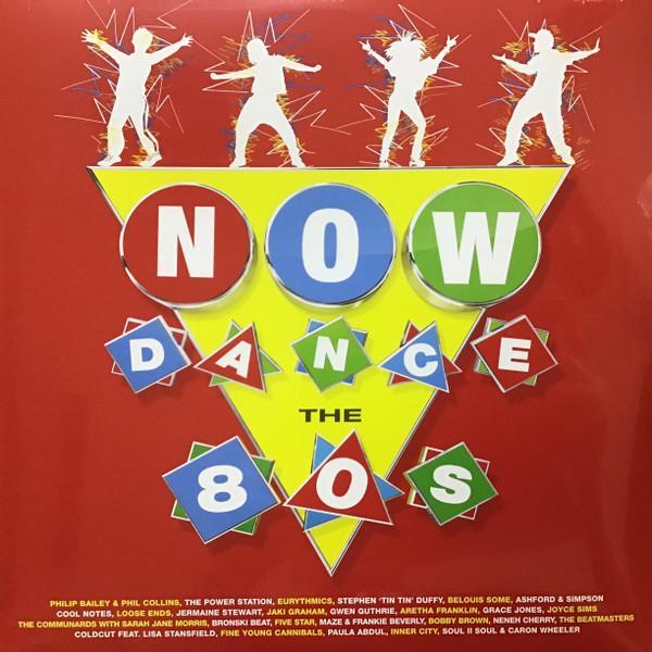  - Now Dance The 80s