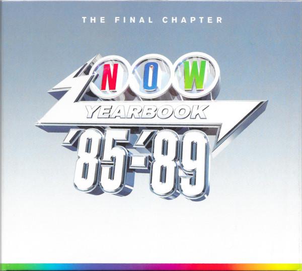  - Now Yearbook '85-'89 (The Final Chapter)