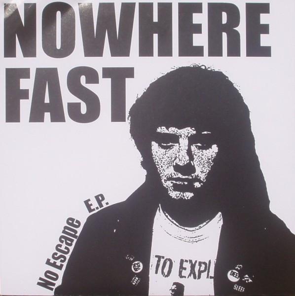 Nowhere Fast (2) - No Escape