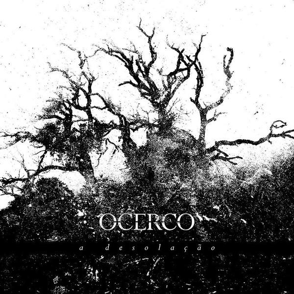 O Cerco - A Desolação