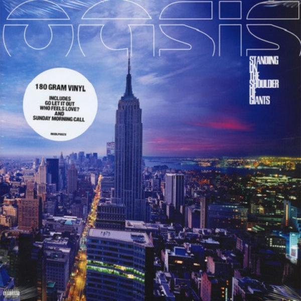 Oasis (2) - Standing On The Shoulder Of Giants