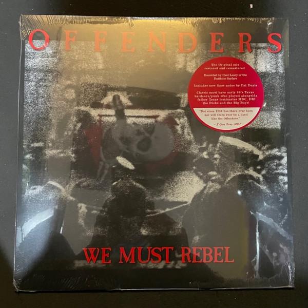 Offenders - We Must Rebel