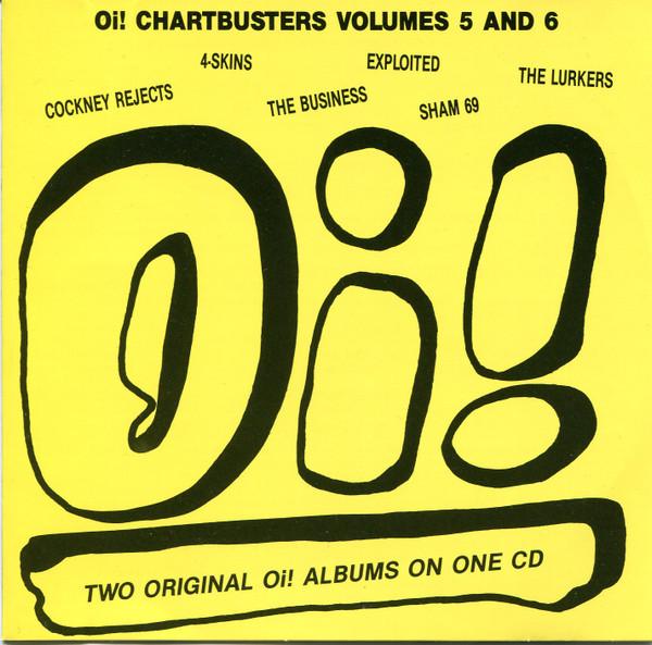  - Oi! Chartbusters Volume 5 & 6