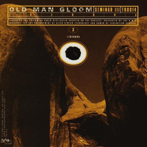 Old Man Gloom - Seminar III: Zozobra