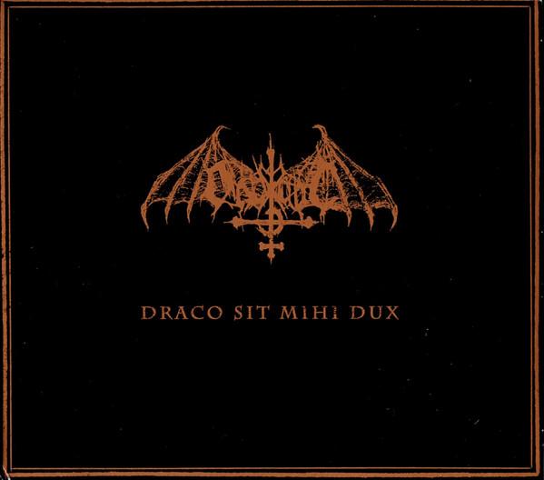Ondskapt - Draco Sit Mihi Dux