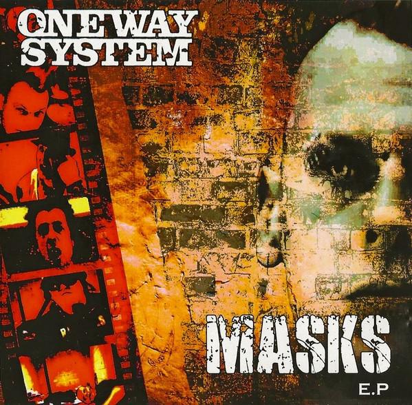 One Way System - Masks E.P