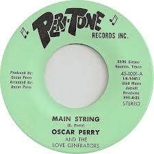 Oscar Perry, The Love Generators - Main String / I Was Right