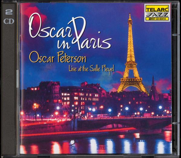 Oscar Peterson - Oscar In Paris - Live At The Salle Pleyel